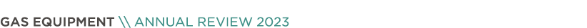 Gas Equipment \\ Annual Review 2023
