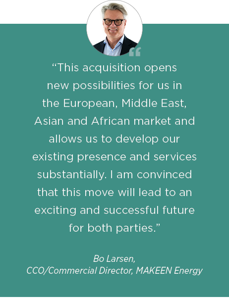 “This acquisition opens new possibilities for us in the European, Middle East, Asian and African market and allows us...