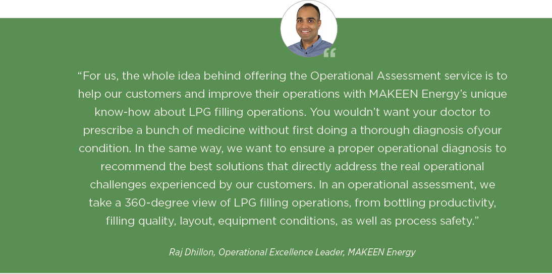 “For us, the whole idea behind offering the Operational Assessment service is to help our customers and improve their...