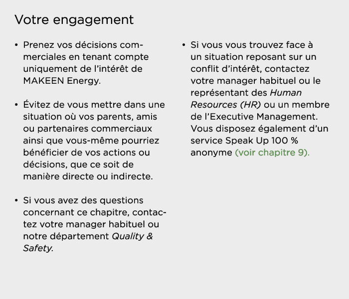 Votre engagement   Prenez vos décisions com merciales en tenant compte uniquement de l intérêt de MAKEEN Energy    Év   