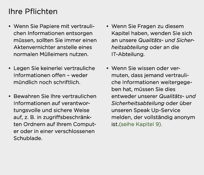 Ihre Pflichten   Wenn Sie Papiere mit vertraulichen Informationen entsorgen müssen, sollten Sie immer einen Aktenvern   