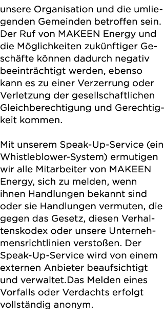 unsere Organisation und die umliegenden Gemeinden betroffen sein  Der Ruf von MAKEEN Energy und die Möglichkeiten zuk   