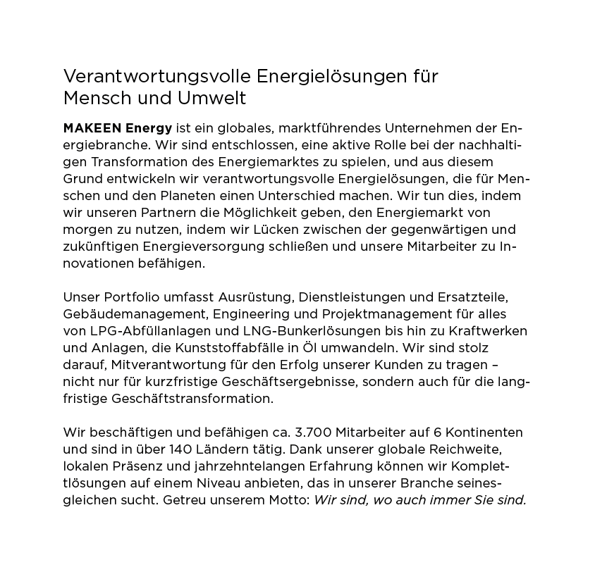 Verantwortungsvolle Energielösungen für Mensch und Umwelt MAKEEN Energy ist ein globales, marktführendes Unternehmen    